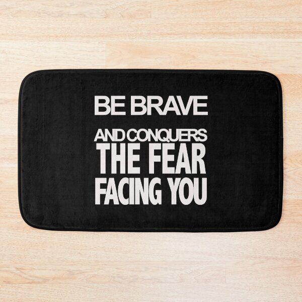 Item preview, Funny  Be brave and conquers the fear facing you    designed and sold by VIINTAGRAD.