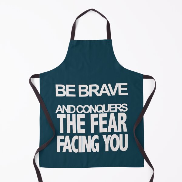 Item preview, Funny Be brave and conquers the fear facing you designed and sold by VIINTAGRAD.
