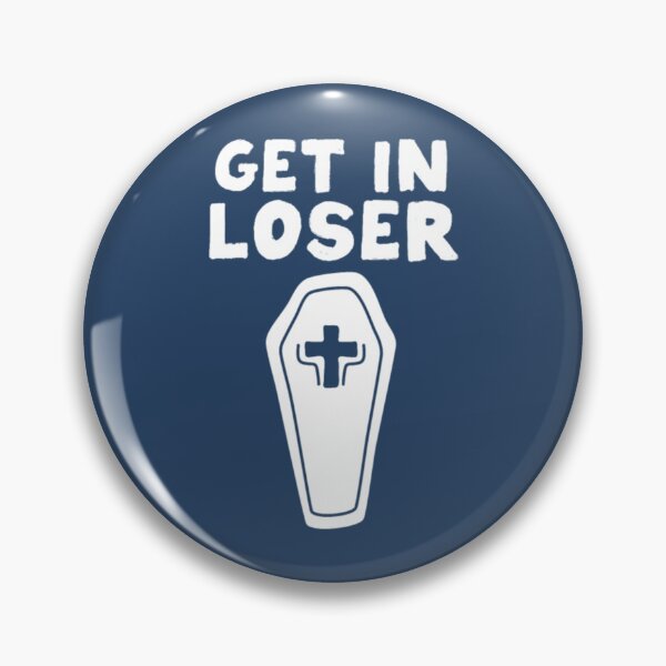 Item preview, Get In Loser Coffin Halloween Goth designed and sold by JurrienBlind.
