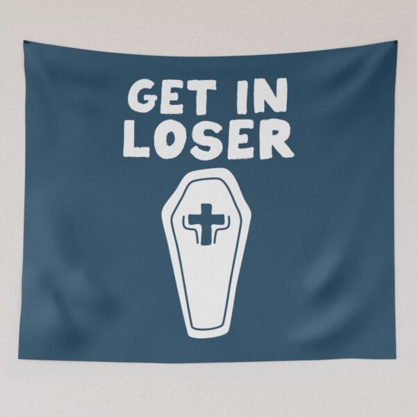 Item preview, Get In Loser Coffin Halloween Goth designed and sold by JurrienBlind.
