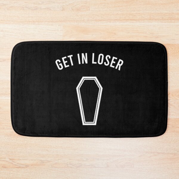 Item preview, Get In Loser Coffin designed and sold by JurrienBlind.