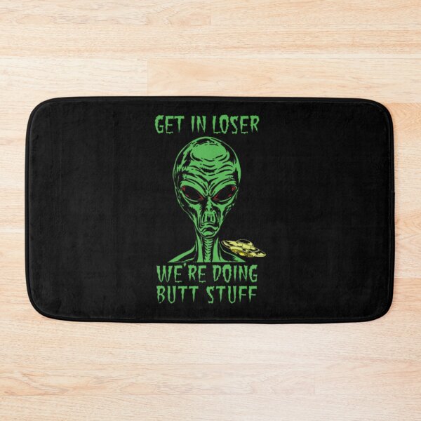 Item preview, Get In Loser Dank Meme designed and sold by JurrienBlind.