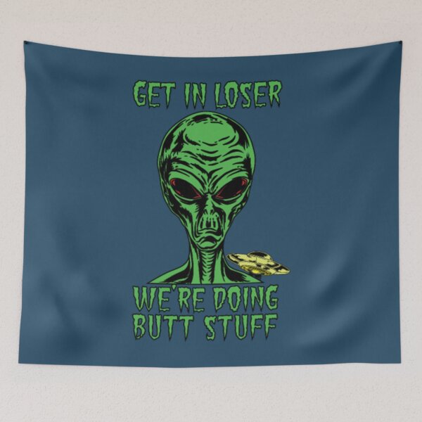 Item preview, Get In Loser Dank Meme designed and sold by JurrienBlind.