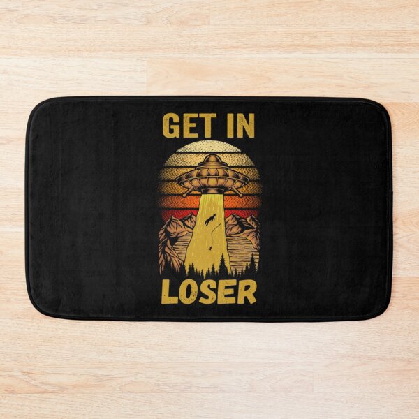 Item preview, Get in Loser funny aliens designed and sold by JurrienBlind.