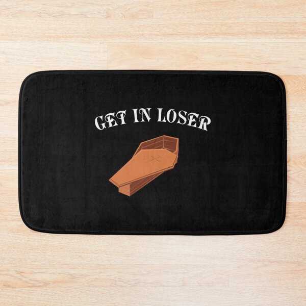 Item preview, Get In Loser Funny Classic Design Tee designed and sold by JurrienBlind.