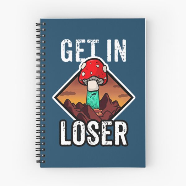 Item preview, Get In Loser Funny Get In Loser Mushroom Shirt designed and sold by JurrienBlind.