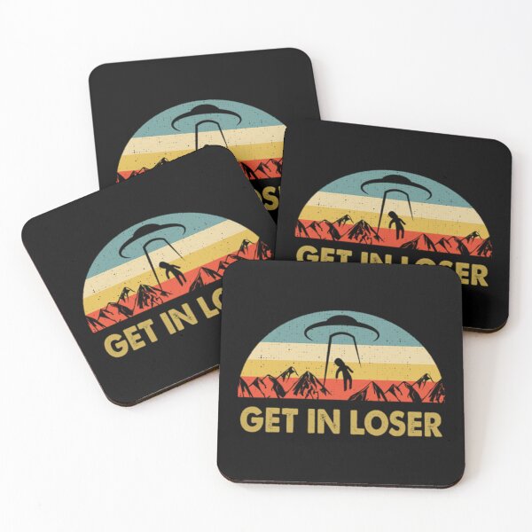 Item preview, Get In Loser Gift Design designed and sold by JurrienBlind.