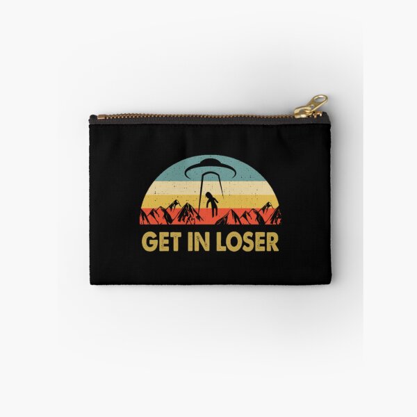 Item preview, Get In Loser Gift Design designed and sold by JurrienBlind.