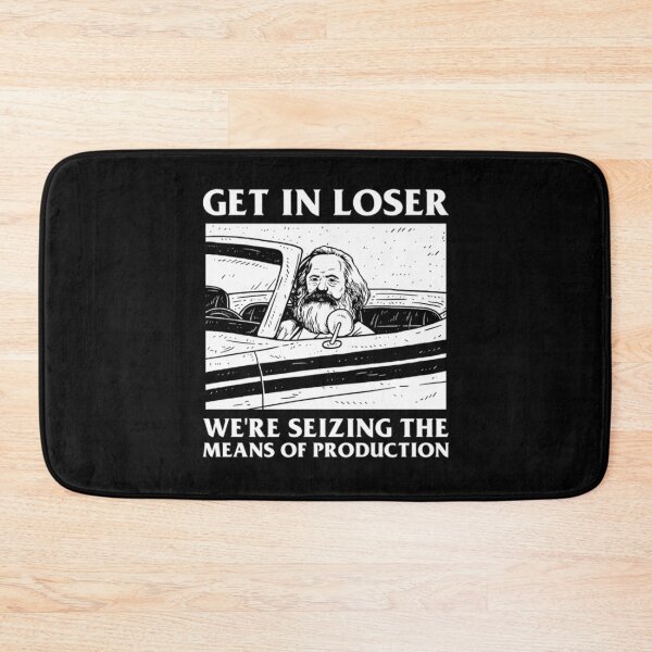 Item preview, Get In Loser Karl Marx - Communism Meme Funny designed and sold by JurrienBlind.