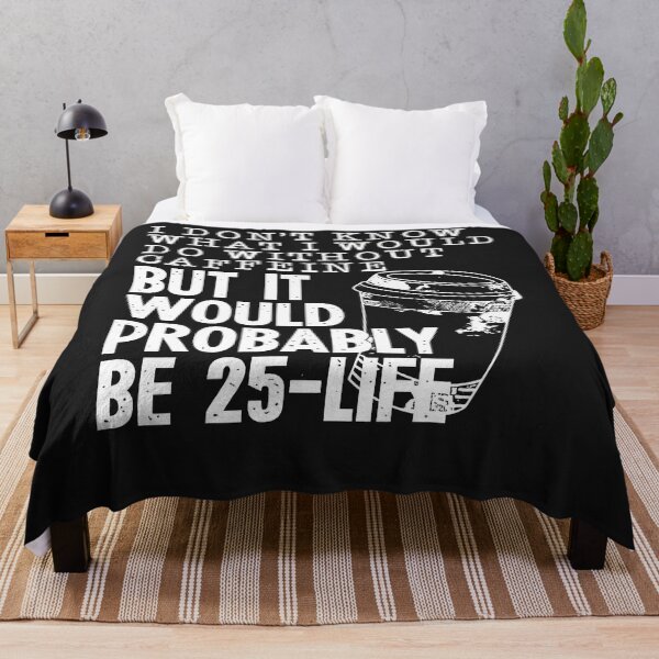 Item preview, I Don't Know What I Would Do Without Coffee Funny Sarcastic designed and sold by TaraxDoolittle.