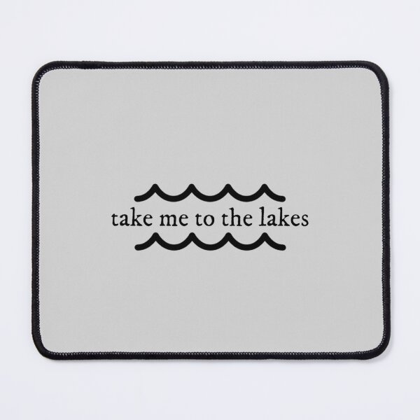 Item preview, take me to the lakes Lyrics Taylor Swift designed and sold by BoldNFresh.