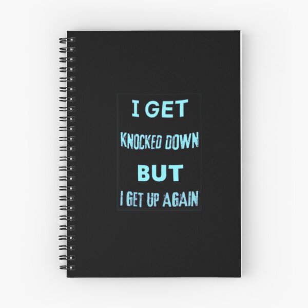 Item preview, I get knocked down but I get up again designed and sold by TracyPhotoArt.