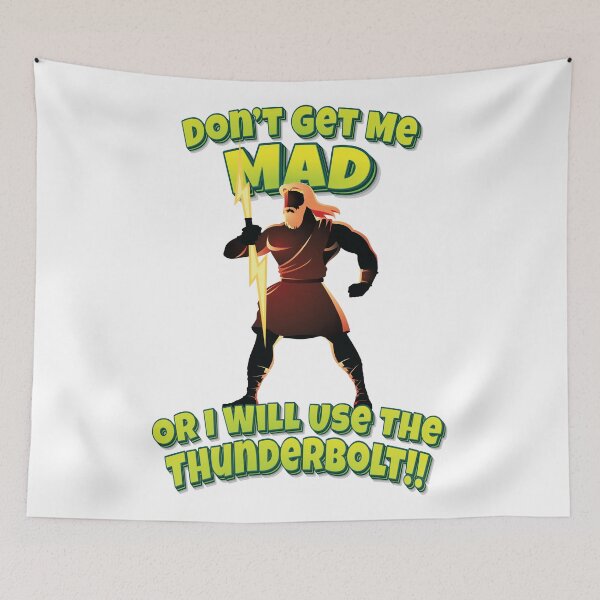 Item preview, Don't Get Me Mad Or I Will Use The Thunderbolts!! Zeus Greek God designed and sold by WordsGamersUse.