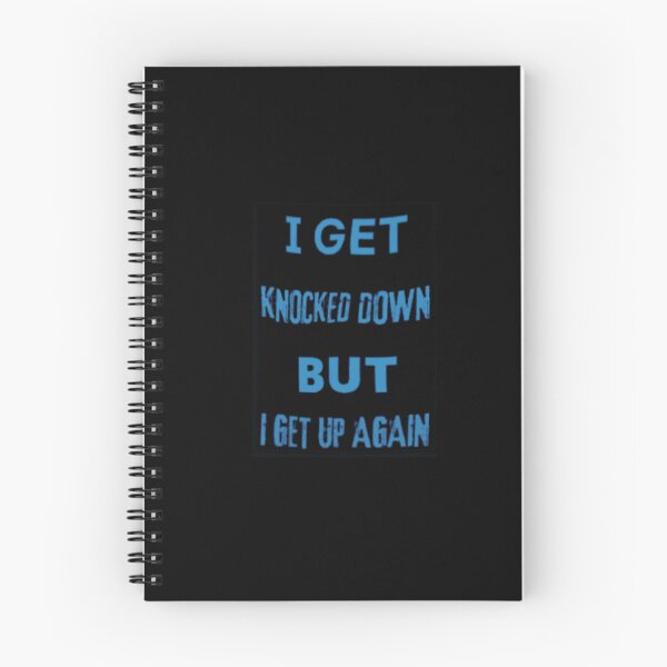 Item preview, I get knocked down but I get up again designed and sold by TracyPhotoArt.