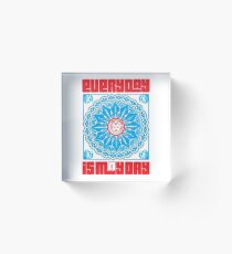 Everyday is May Day Acrylic Block