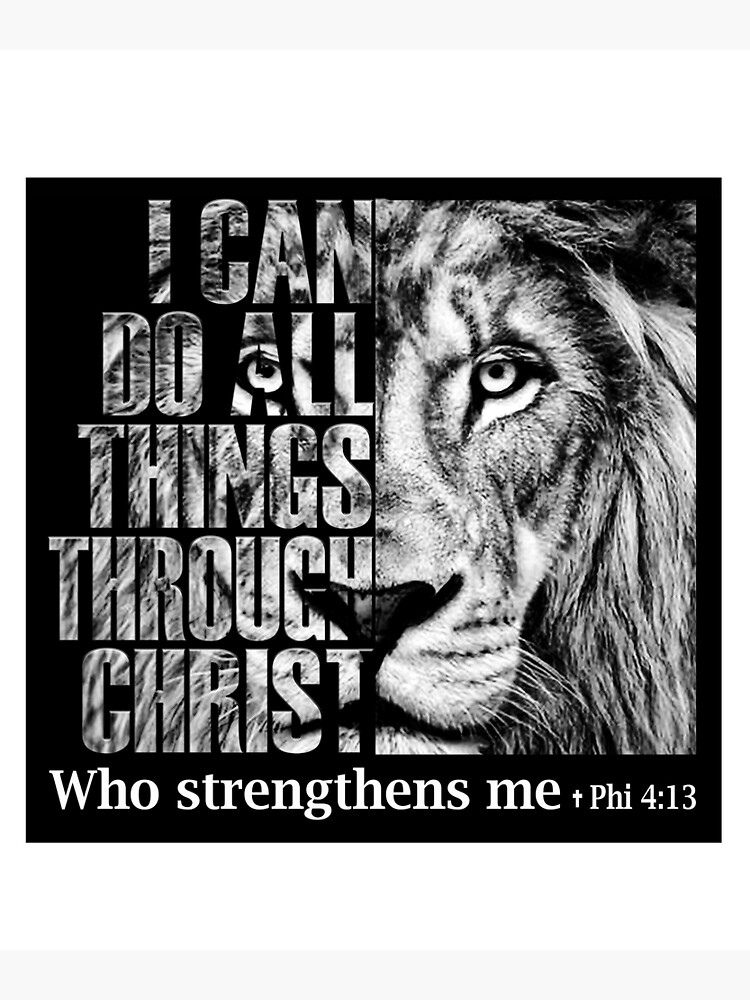 Disover I Can Do All Things Through Christ Who Strengthens Me Premium Matte Vertical Poster