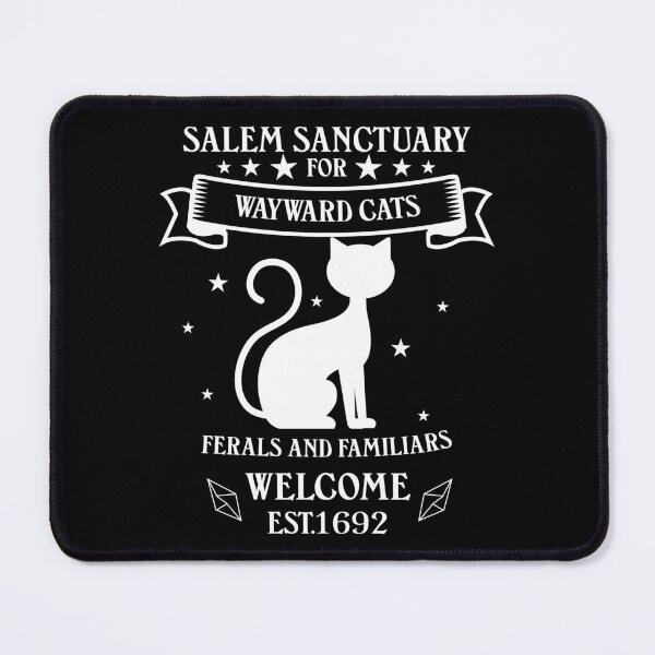 Item preview, Salem Sanctuary For Wayward Cats Ferals and Familiars Welcome Est 1692 designed and sold by Teapot-art.