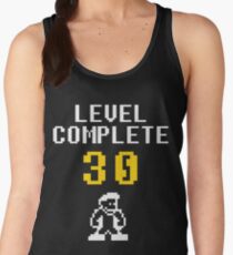 Level 30 complete - birthday Women's Tank Top