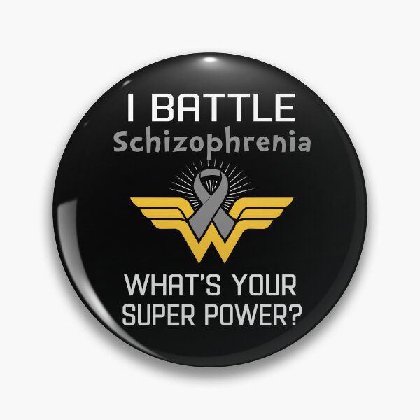 Item preview, I Battle Schizophrenia What's Your Super Power Support Schizophrenia Warrior Gifts  designed and sold by Sabfit.