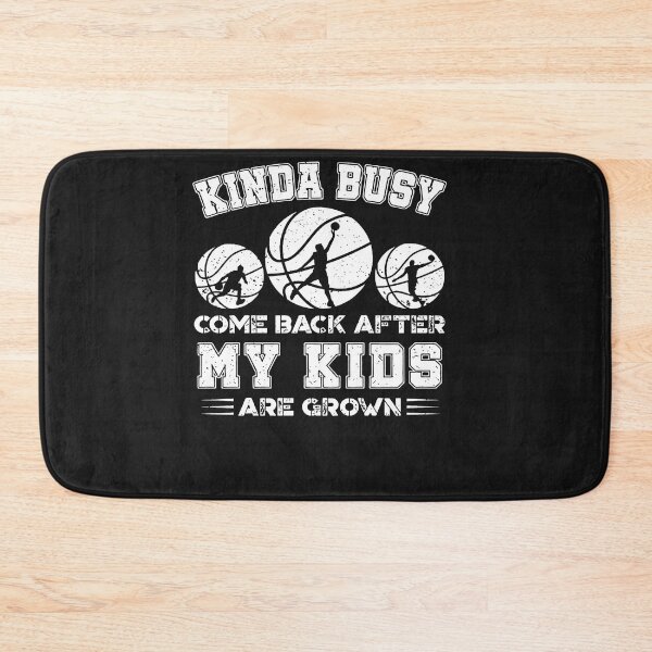 Item preview, Come Back After My Kids Are Grown Basketball Dad designed and sold by alanxgoldberger.