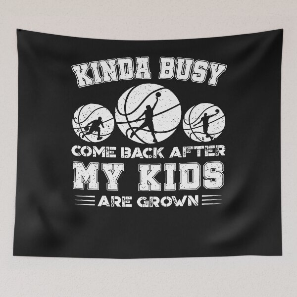 Item preview, Come Back After My Kids Are Grown Basketball Dad designed and sold by alanxgoldberger.