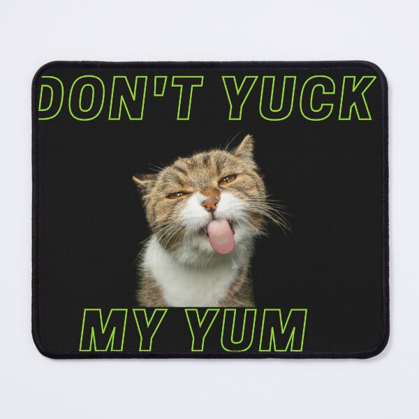 Item preview, Don't Yuck My Yum designed and sold by Diseno-Devino.