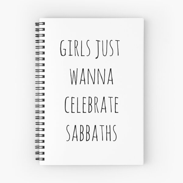 Item preview, Girls just wanna celebrate sabbaths designed and sold by ClaireStag.