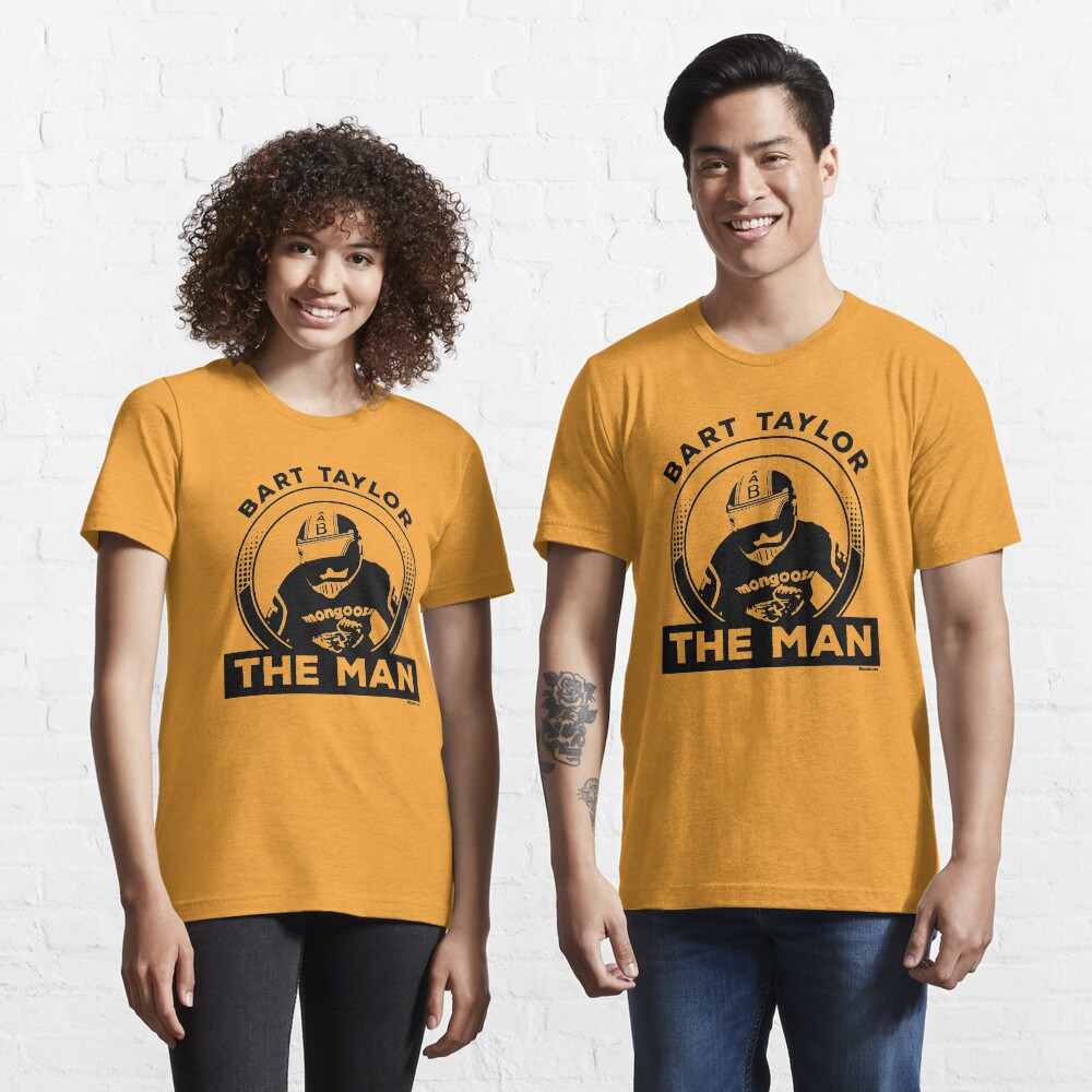 Bart "The Man" Taylor Essential T-Shirt