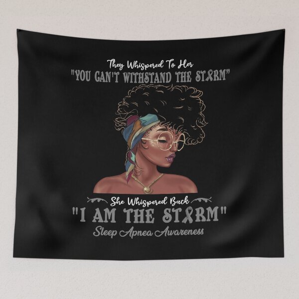 Item preview, I Am The Storm Sleep Apnea Awareness designed and sold by Gillosina.