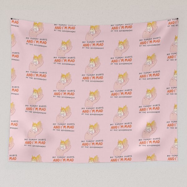 Item preview, My tummy hurts and i'm mad at the government designed and sold by KonichiwaCutie.