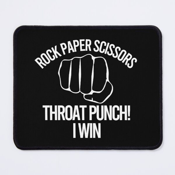 Item preview, Rock Paper Scissors Throat Punch I Win designed and sold by Color-Sparkle.