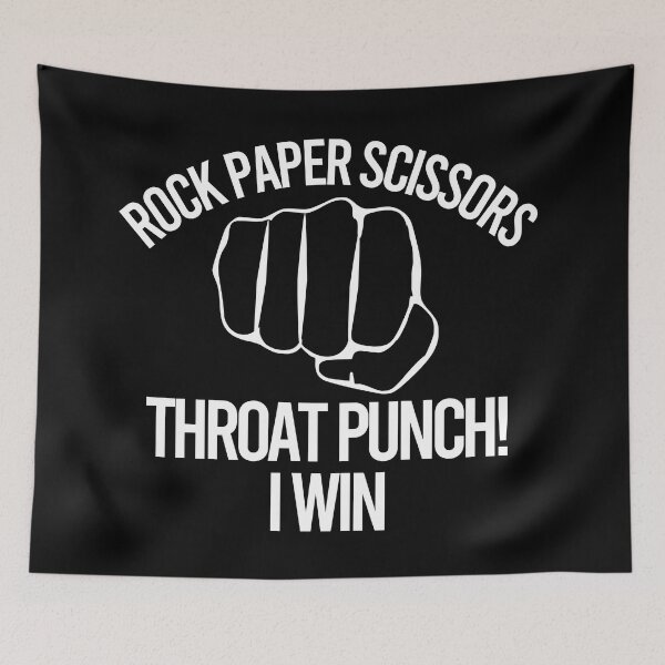 Item preview, Rock Paper Scissors Throat Punch I Win designed and sold by Color-Sparkle.