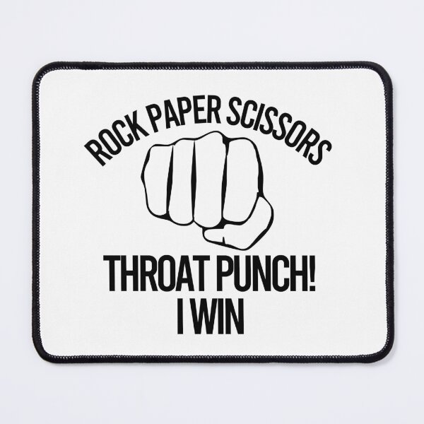 Item preview, Rock Paper Scissors Throat Punch I Win designed and sold by Color-Sparkle.