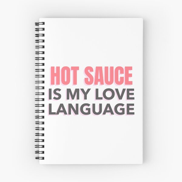 Item preview, Hot Sauce is My Love Language designed and sold by Adfinn.