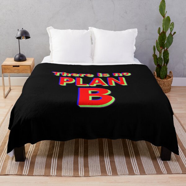 Item preview, There Is No Plan B * designed and sold by Sarcasmagic.