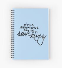 Cuaderno de espiral Es un hermoso día para salvar vidas