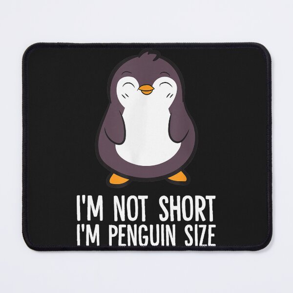 Item preview, Funny Penguin I'm Not Short I'm Small Just Like A Penguin designed and sold by alanxgoldberger.