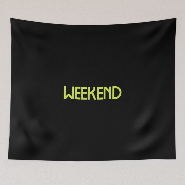 Item preview, weekend, Funny Cool Best color art designed and sold by artdragongift 15.