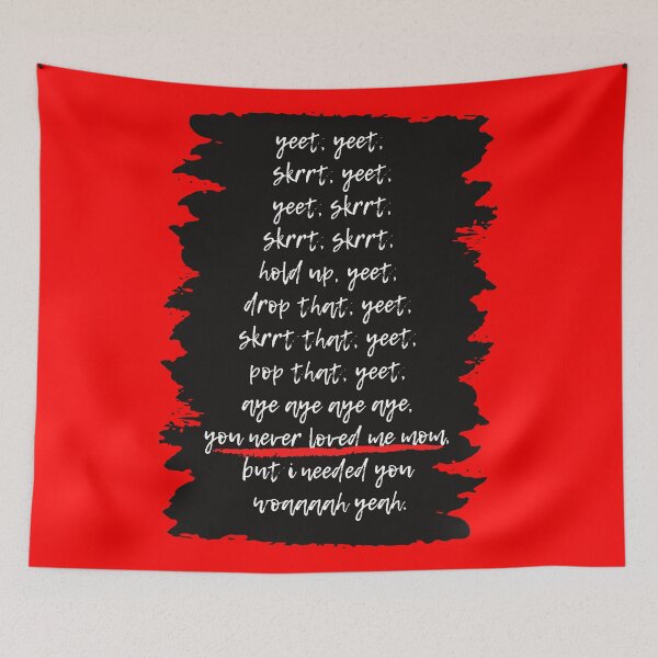 Item preview, Yeet Skrrt, Pete Davidson Yeet Skrt Timothee Chalamet You Never Loved Me Mom designed and sold by JadedVintage.
