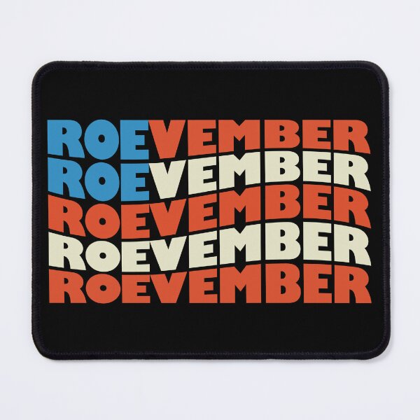 Item preview, Roevember, Pro Choice Women's Rights, Election Day 2022 designed and sold by yass-art.