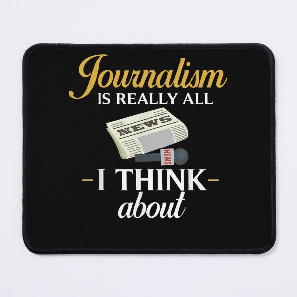 Item preview, Journalist Writing Journalism Reporter Media News  designed and sold by scirarmav.