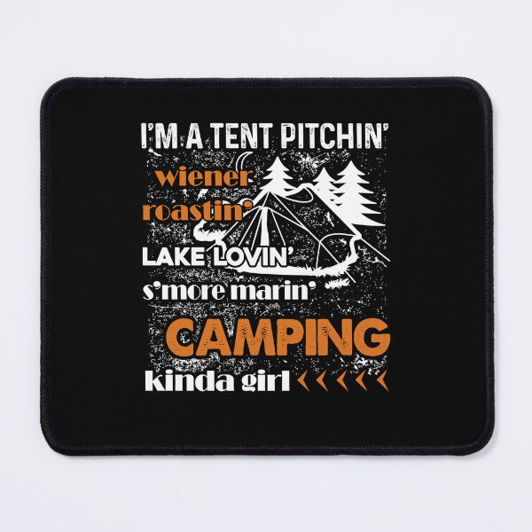 Item preview, Camping - I'm A Camping Kinda Girl designed and sold by UnknownArtistt.