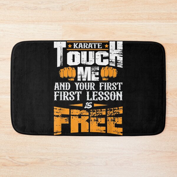 Item preview, Karate Touch Me And Your First Lesson Is Free Karate  designed and sold by judyufmi.