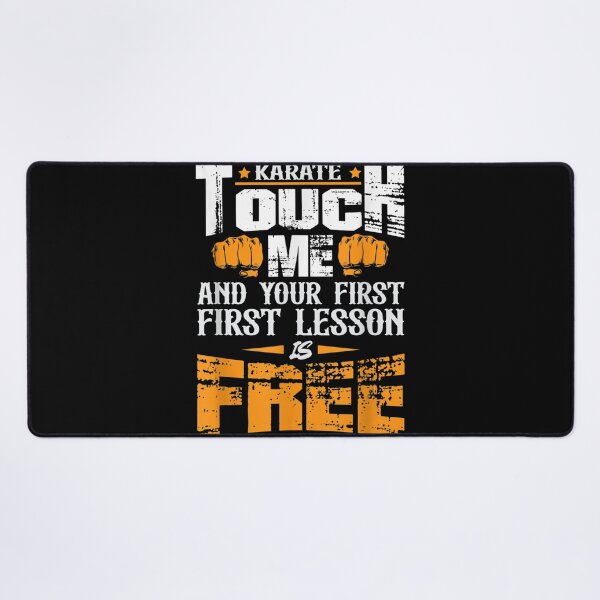 Item preview, Karate Touch Me And Your First Lesson Is Free Karate designed and sold by judyufmi.