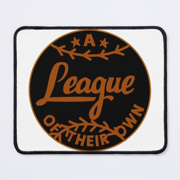 Item preview, A League of Their Own Logo designed and sold by Maeveykinzz.