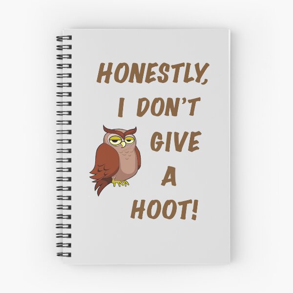 Item preview, Honestly, I don't give a hoot! - (+ View this design on 75+ products) designed and sold by Julien Hebbrecht.