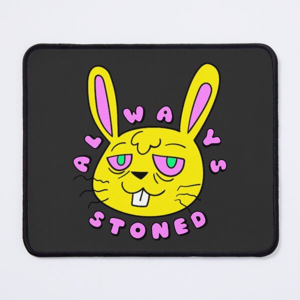 Item preview, ALWAYS STONED High Bunny designed and sold by everything4eva.