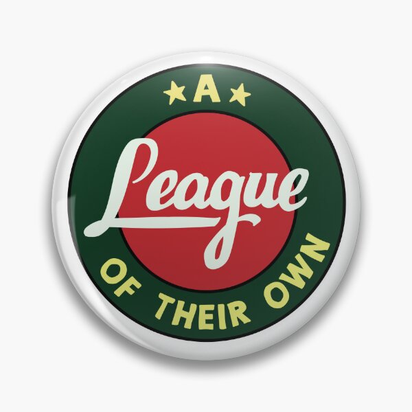 Item preview, A League of Their Own Logo designed and sold by Maeveykinzz.