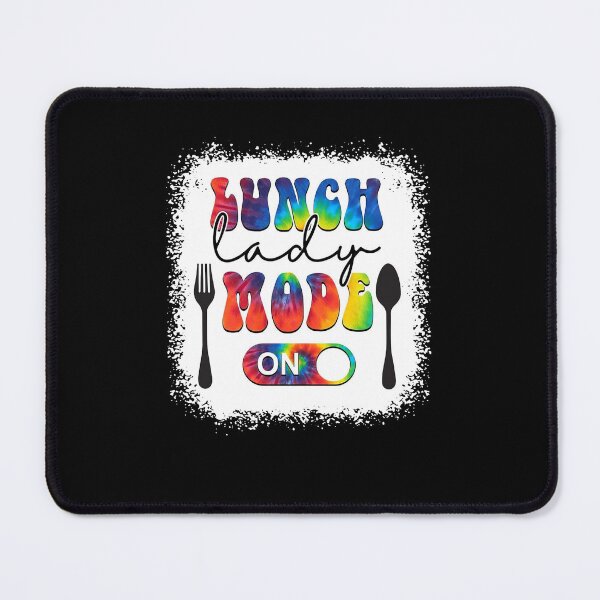 Item preview, Lunch Lady Mode On funny lunch lady life squad school cute humor gifts designed and sold by elizabethdawnn.