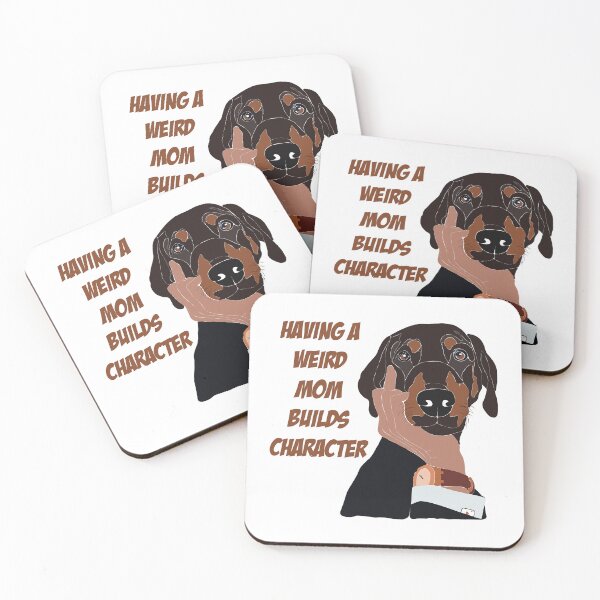 Item preview, Make a statement with our dog-themed t-shirts designs. Show off your sense of humor with the message "Having a weird mom builds character. designed and sold by SERGEY OVCHARUK.